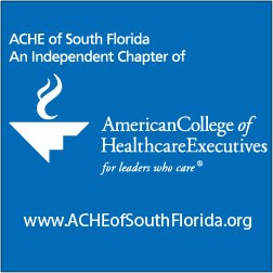Happy New Year from the American College of Healthcare Executives – South Florida Chapter!