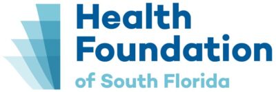 Health Foundation of South Florida Invests $2 Million in Florida Universities to Advance Health Equity in Underserved Communities