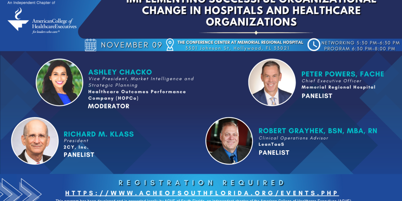 ACHE OF SOUTH FLORIDA – MARCH 21, 2024 – EDUCATION PROGRAM – GENDER EQUITY IN HEALTHCARE LEADERSHIP