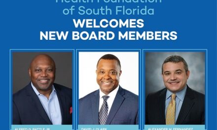 Health Foundation of South Florida Announces New Board Members