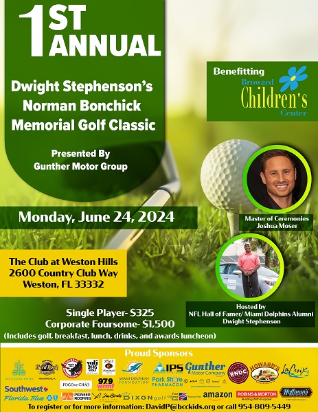 NFL Hall of Famer and Miami Dolphins Great Dwight Stephenson Joins Forces with Gunther Automotive Group to Host the Inaugural Norman Bonchick Memorial Golf Tournament Benefiting Broward Children’s Center on June 24