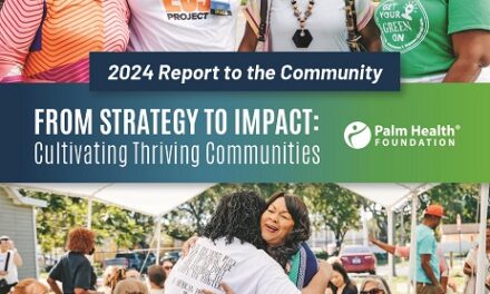 Palm Health Foundation Reveals Impact on Tackling Leading Health Challenges